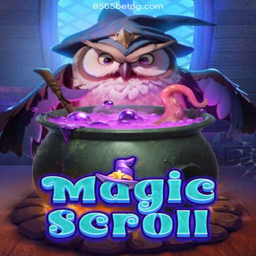 Exploring the Enchanting World of MagicScroll and 8565BET.COM