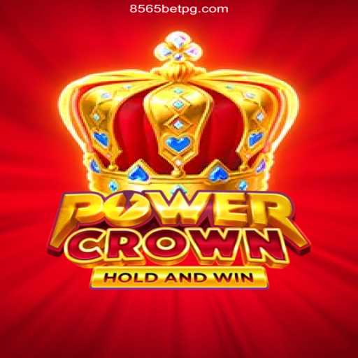 Explore PowerCrown: The Thrilling New Addition to 8565BET.COM's Collection